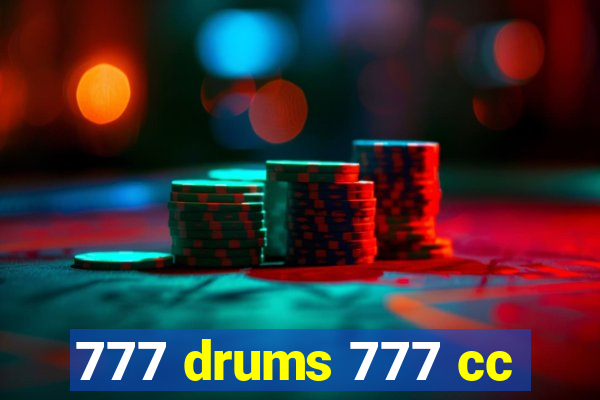 777 drums 777 cc